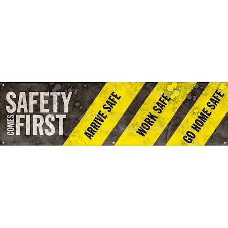 Accuform MOTIVATIONAL BANNER SAFETY COMES MBR758 MBR758